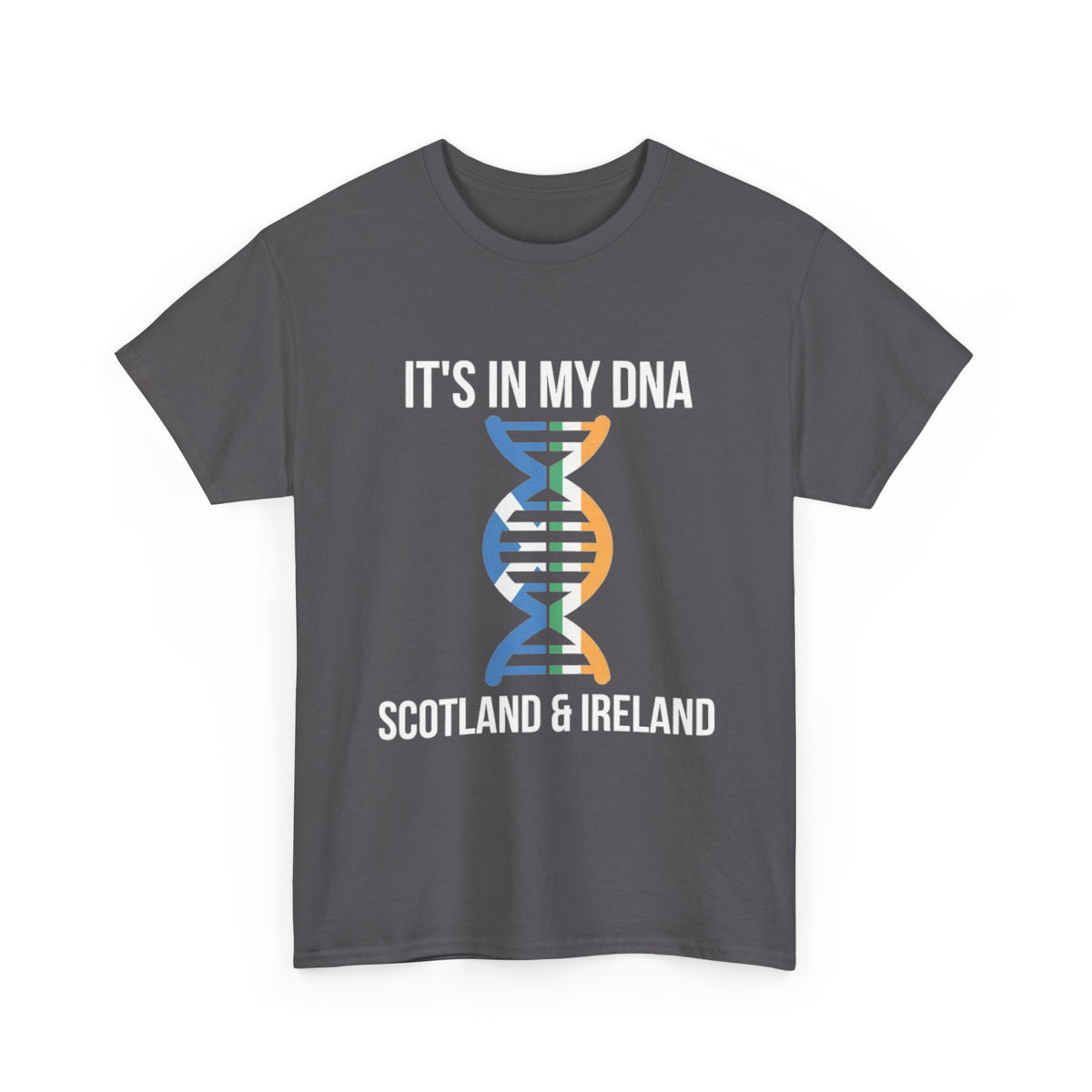 It's In My DNA — Scotland & Ireland Tee