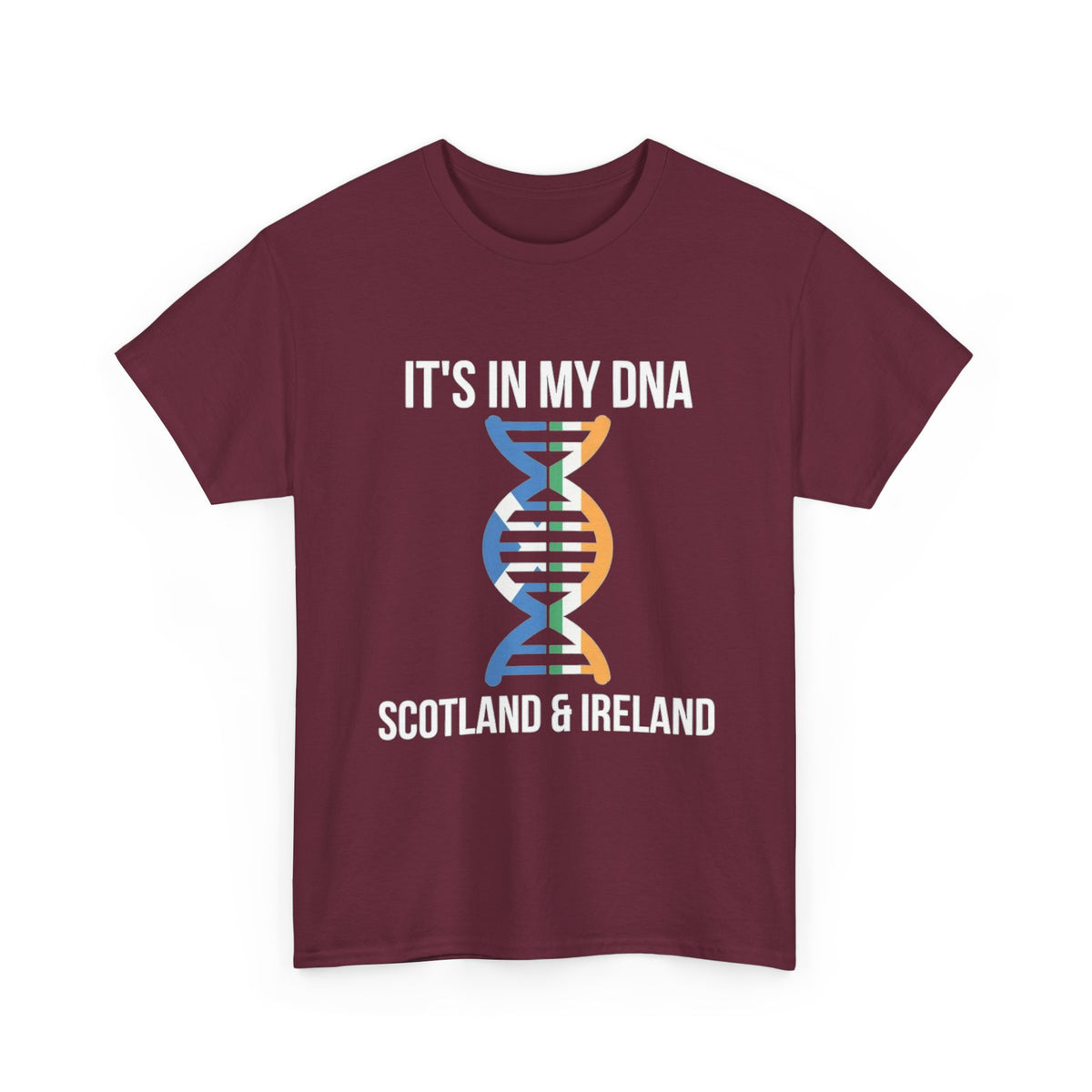 It's In My DNA — Scotland & Ireland Tee