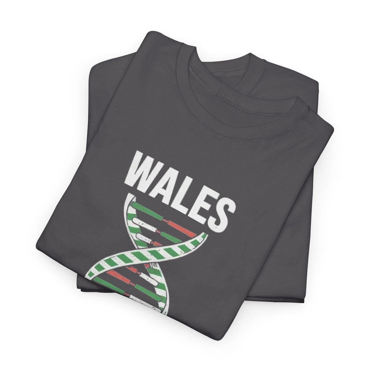 It's In My DNA — Wales Tee (Flipped Layout)
