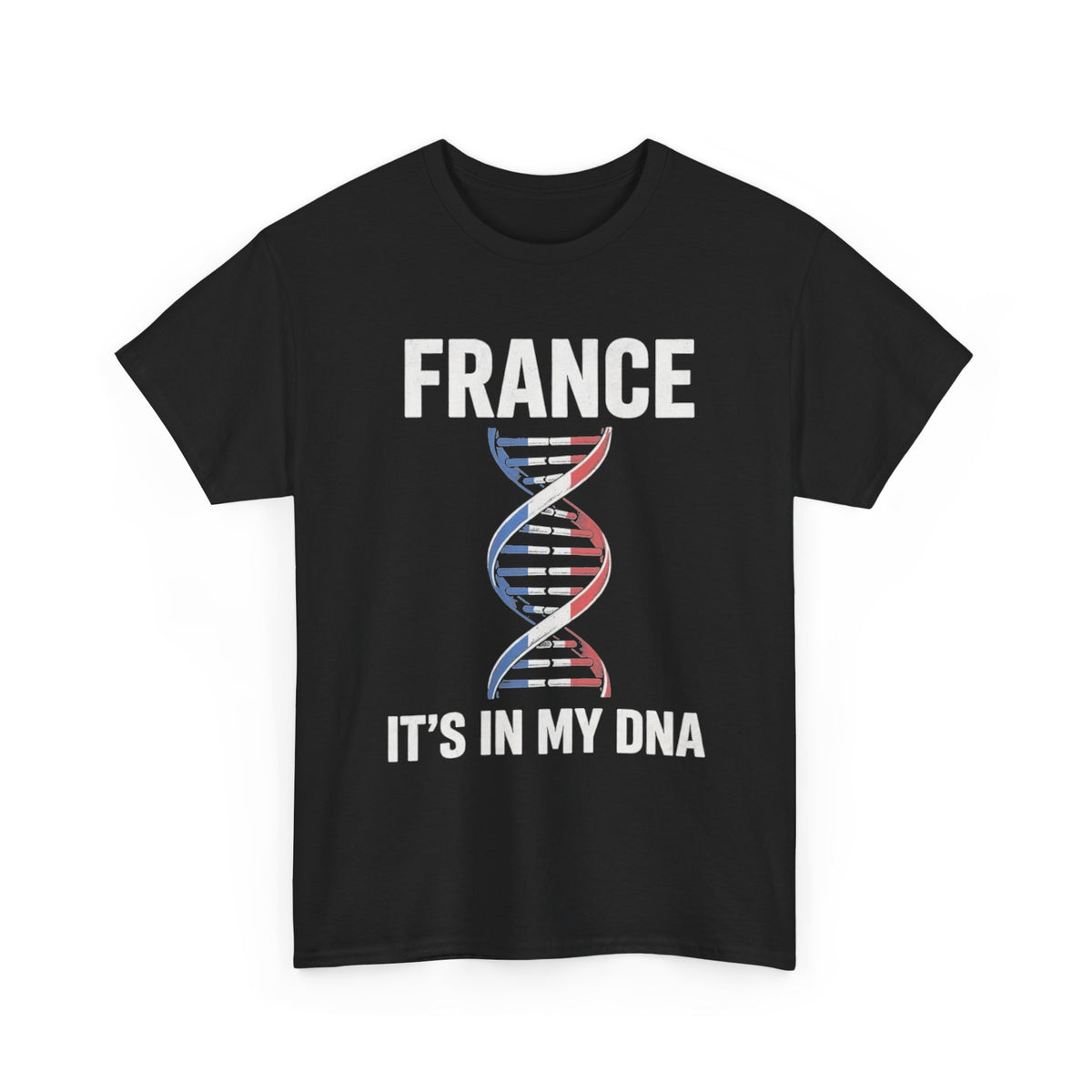It's In My DNA — France Tee (Flipped Layout)