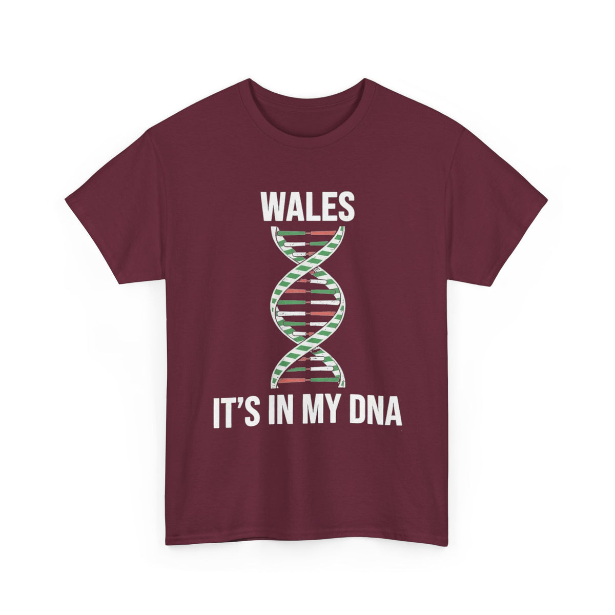 It's In My DNA — Wales Tee (Flipped Layout)