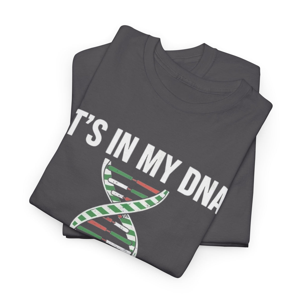 It's In My DNA — Wales Tee
