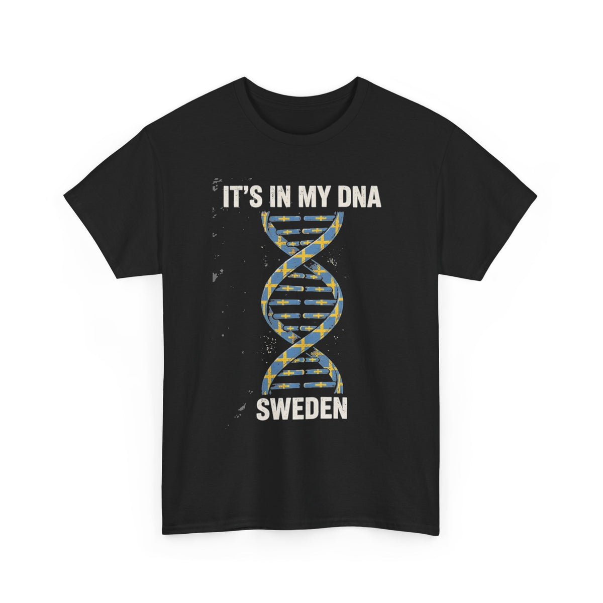 It's In My DNA — Sweden Tee