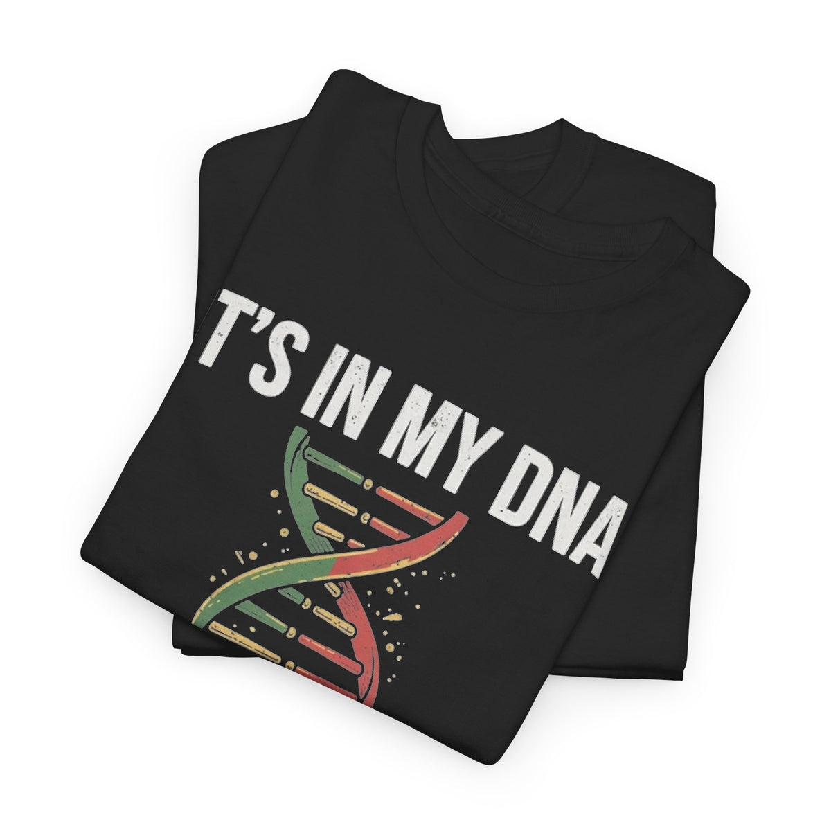 It's In My DNA — Portugal Tee