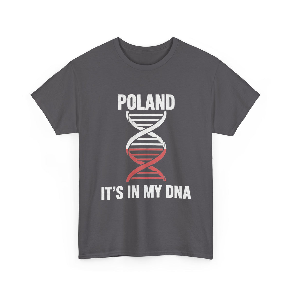 It's In My DNA — Poland Tee (Flipped Layout)