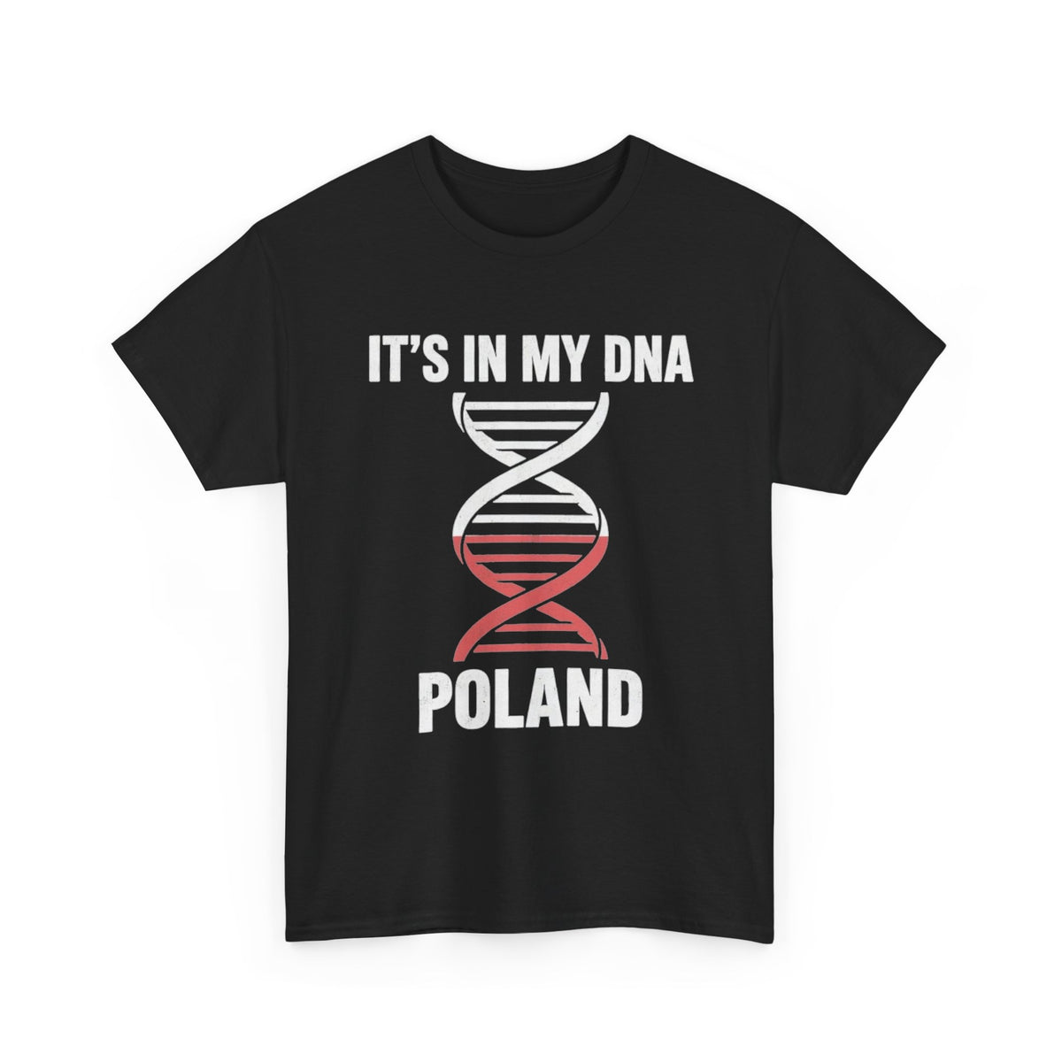 It's In My DNA — Poland Tee