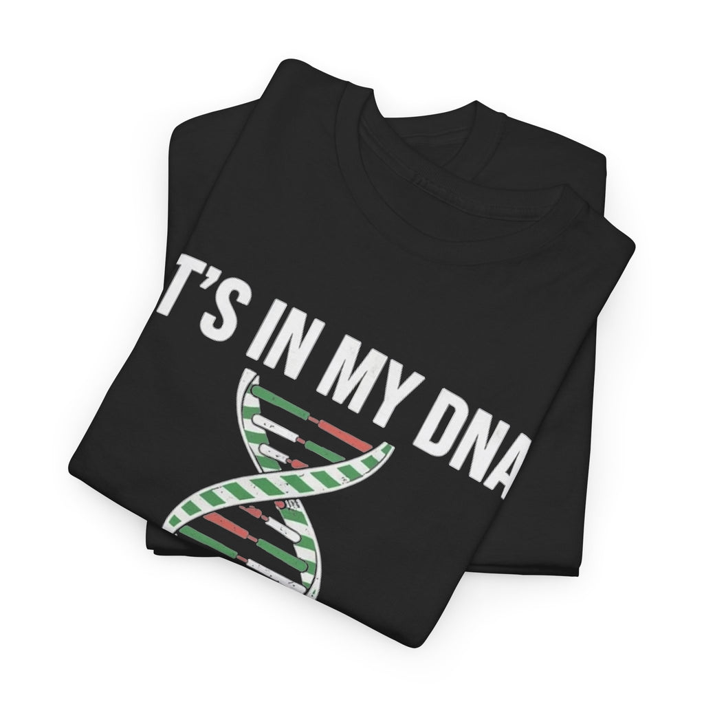 It's In My DNA — Wales Tee