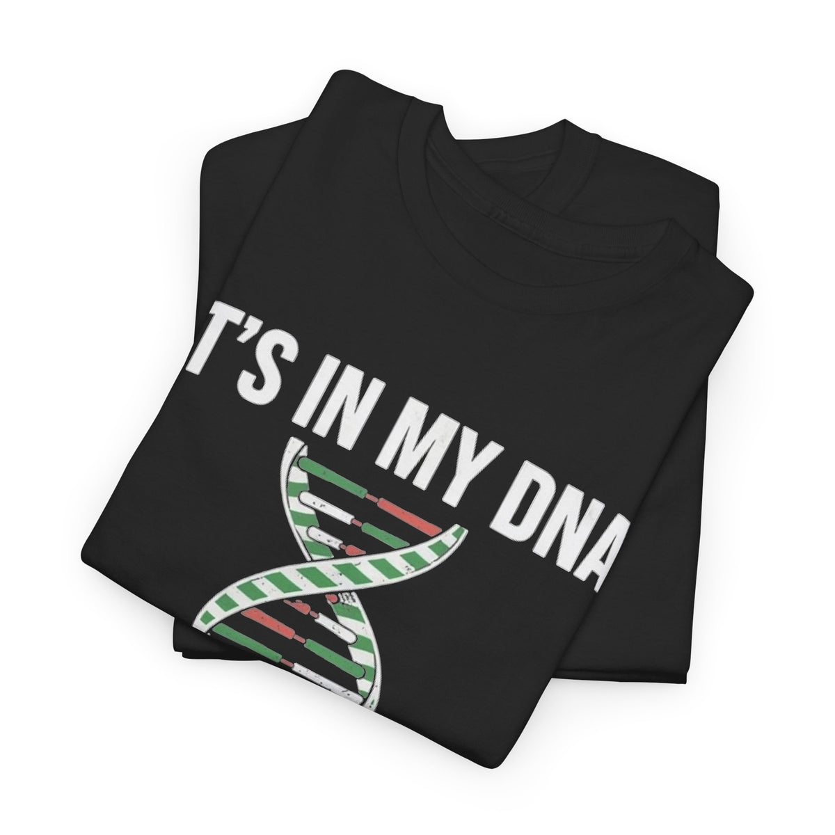 It's In My DNA — Wales Tee