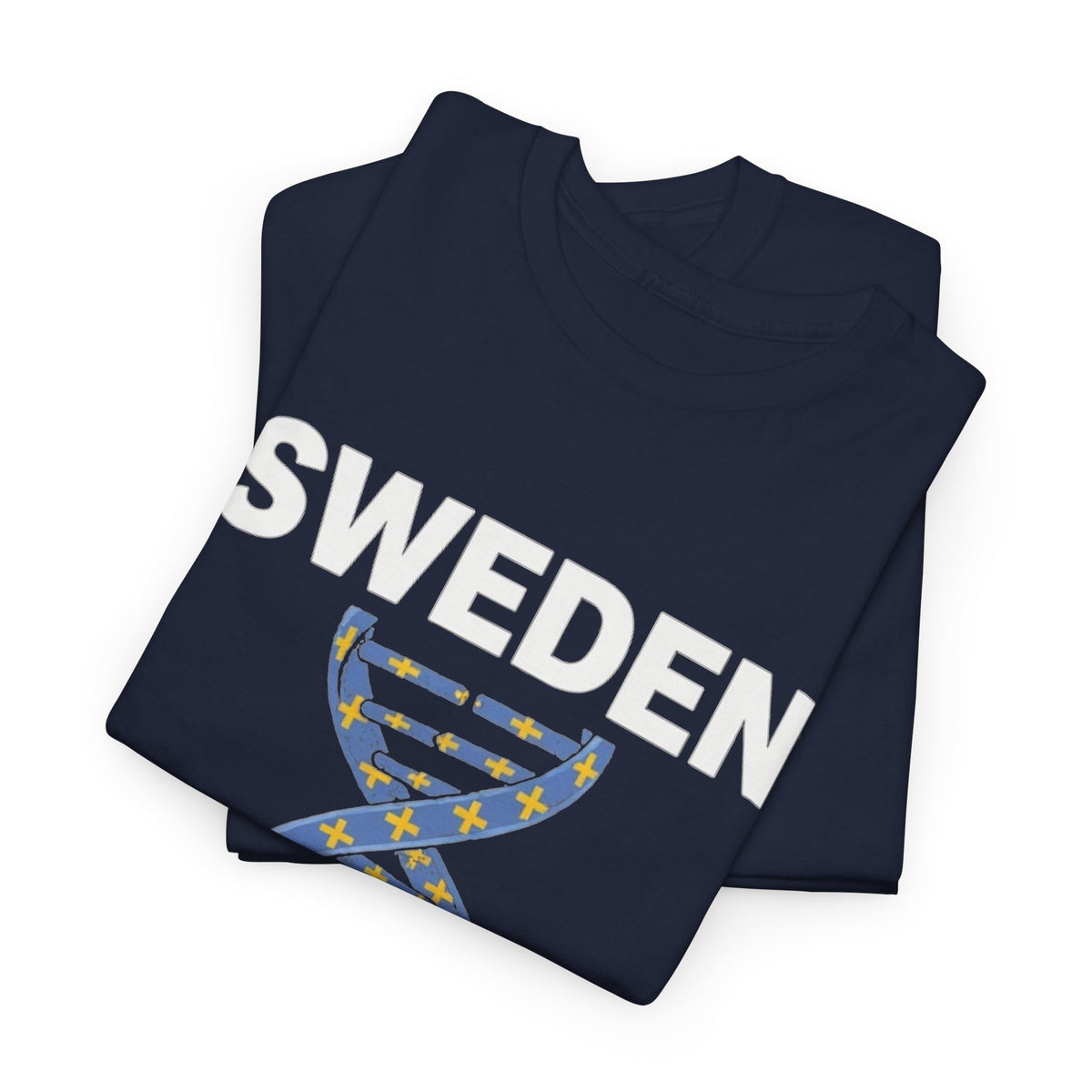 It's In My DNA — Sweden Tee (Flipped Layout)