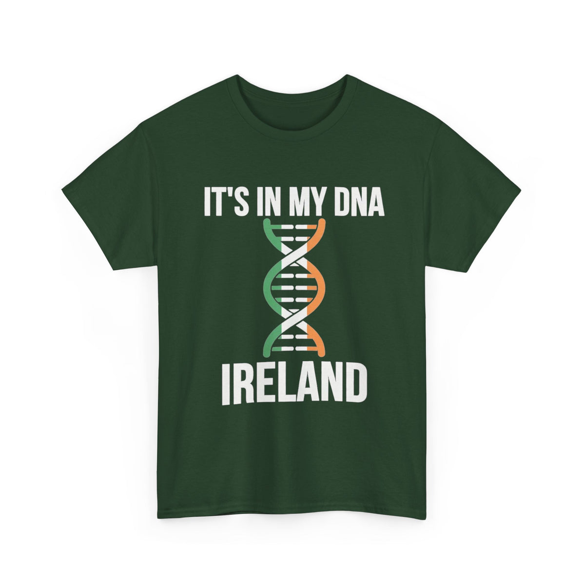 It's In My DNA — Ireland Tee