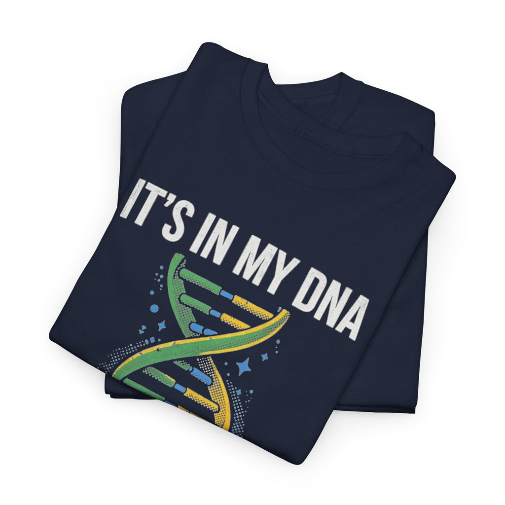 It's In My DNA — Brazil Tee