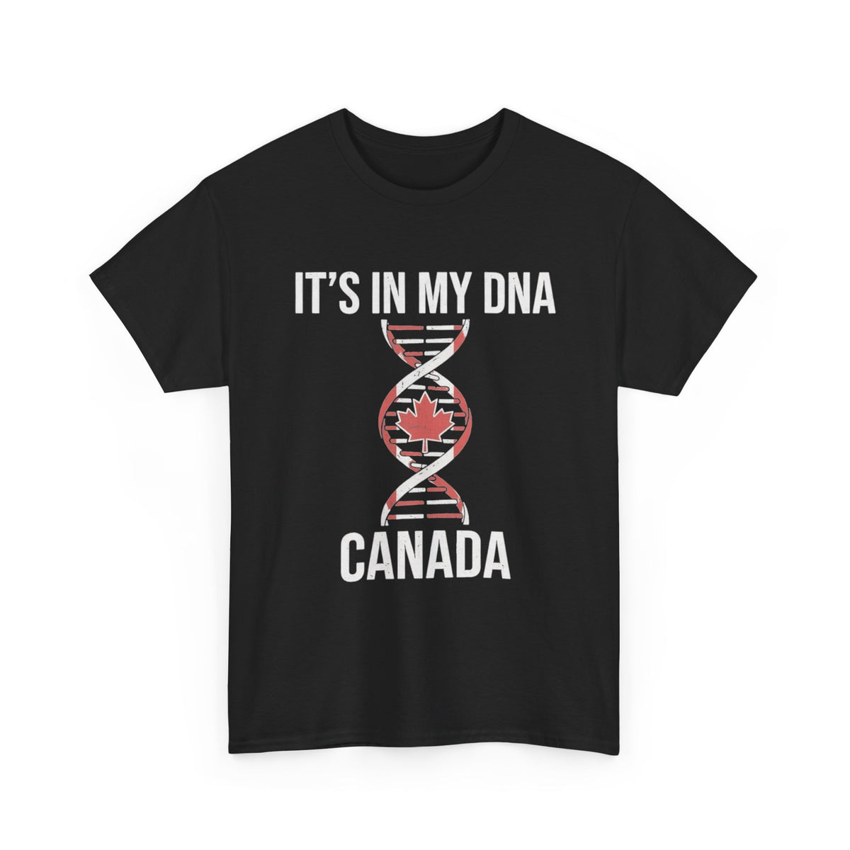 It's In My DNA — Canada Tee