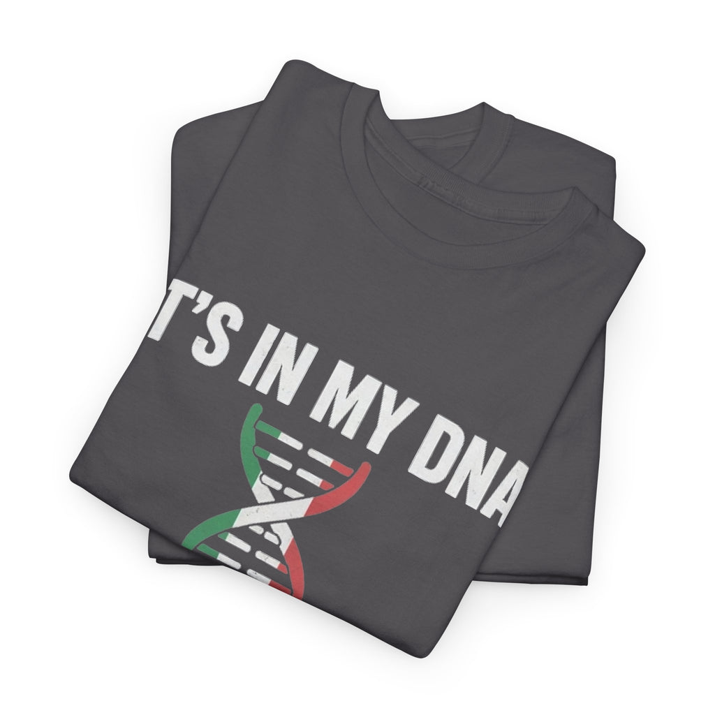 It's In My DNA — Mexico Tee