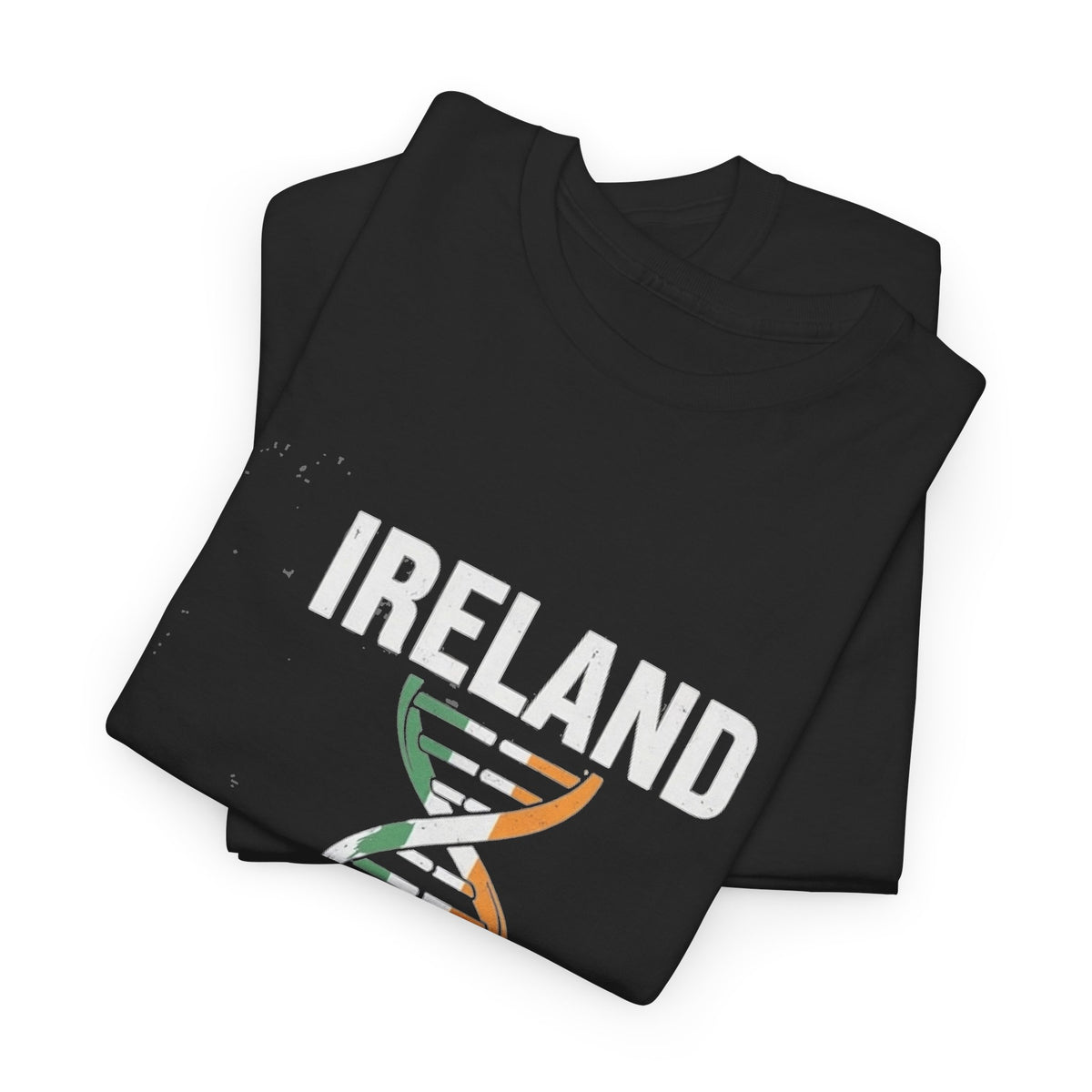 It's In My DNA — Ireland Tee (Flipped Layout)