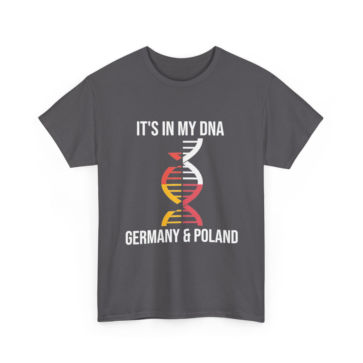 It's In My DNA — Germany & Poland Tee