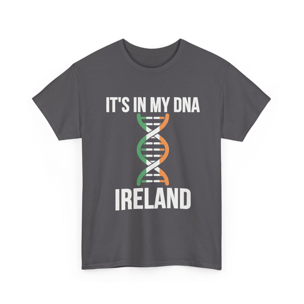 It's In My DNA — Ireland Tee