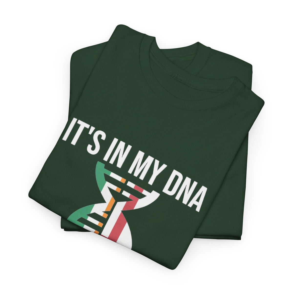 It's In My DNA — Ireland & England Tee