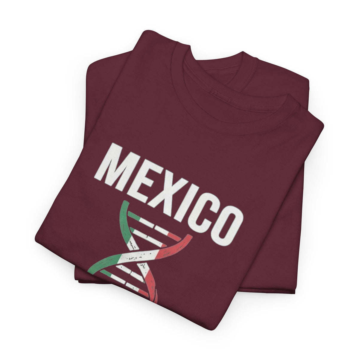 It's In My DNA — Mexico Tee (Flipped Layout)