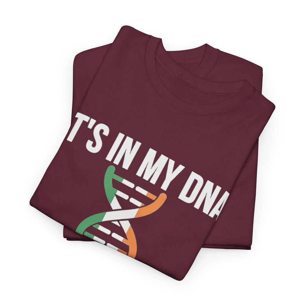 It's In My DNA — Ireland Tee