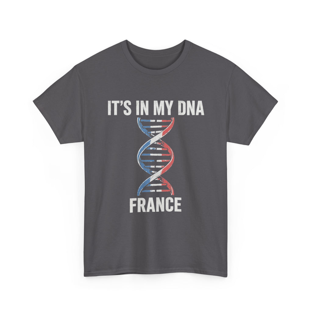 It's In My DNA — France Tee