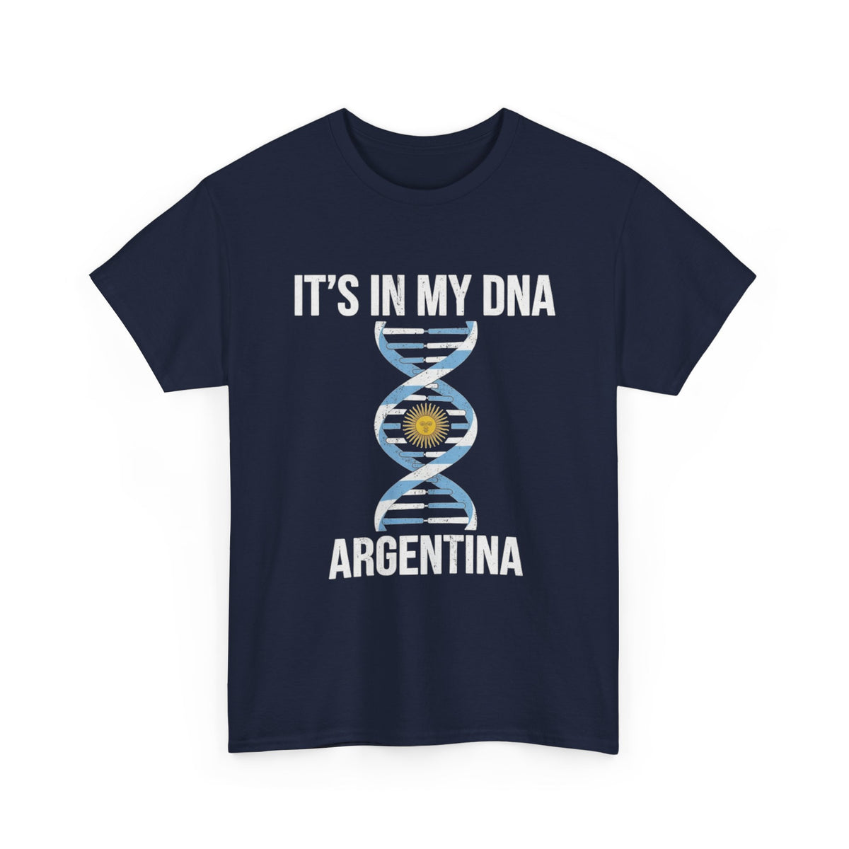 It's In My DNA — Argentina Tee
