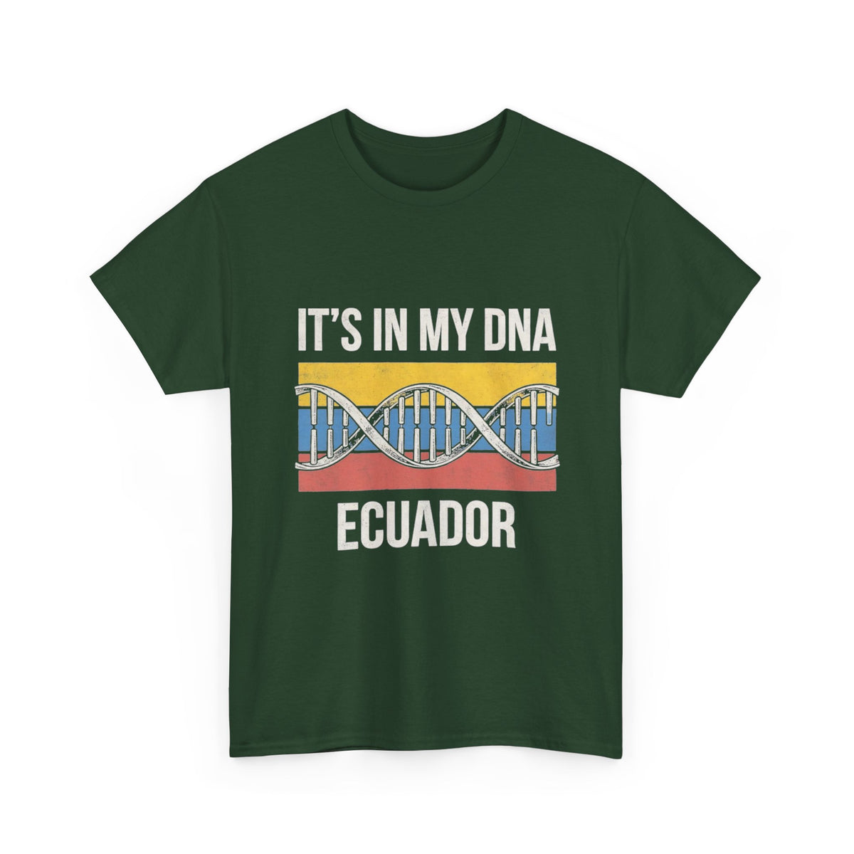 It's In My DNA — Ecuador Tee