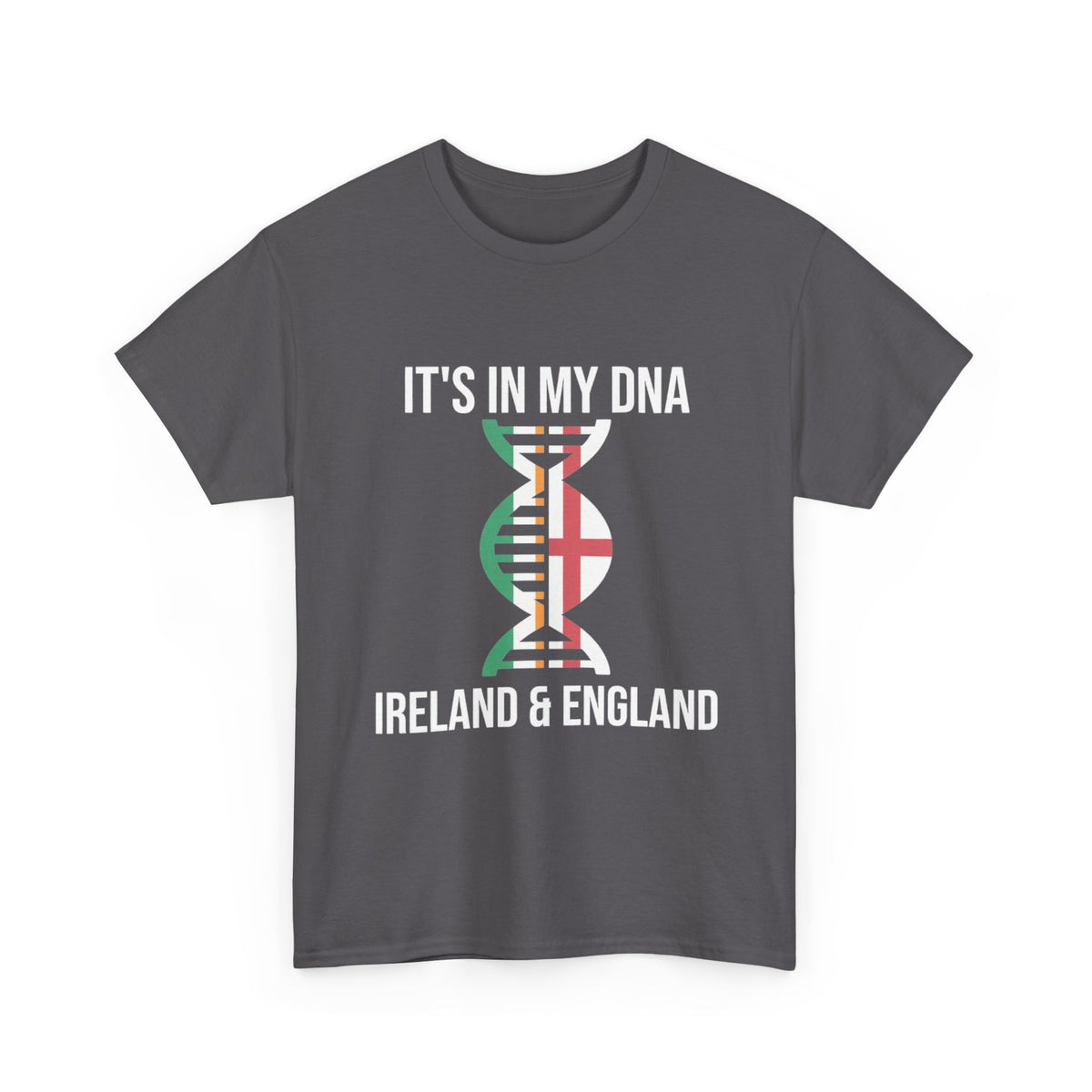 It's In My DNA — Ireland & England Tee
