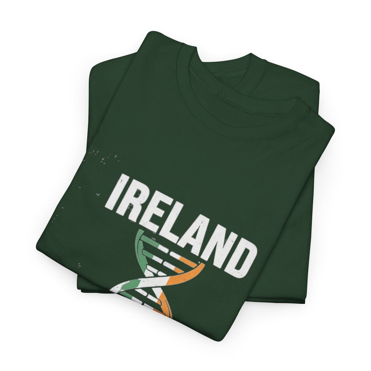 It's In My DNA — Ireland Tee (Flipped Layout)