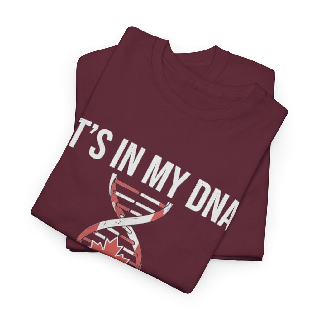 It's In My DNA — Canada Tee