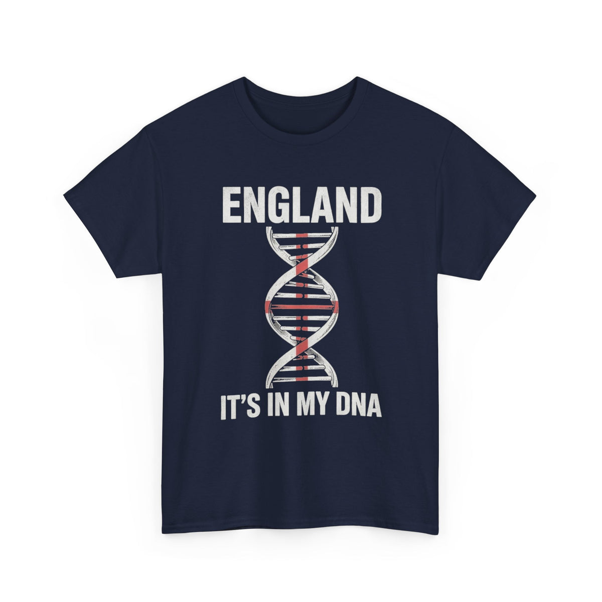 It's In My DNA — England Tee (Flipped Layout)