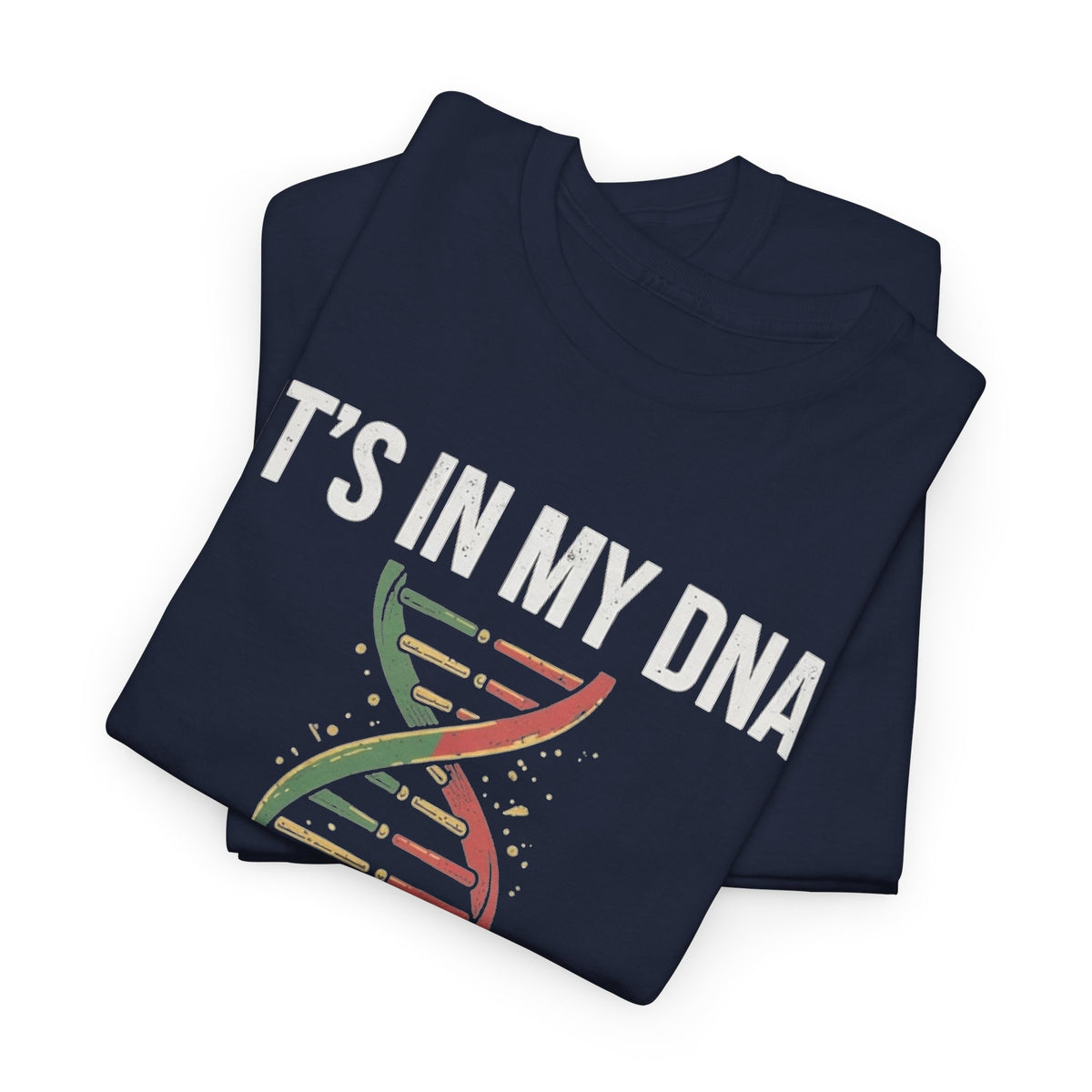 It's In My DNA — Portugal Tee