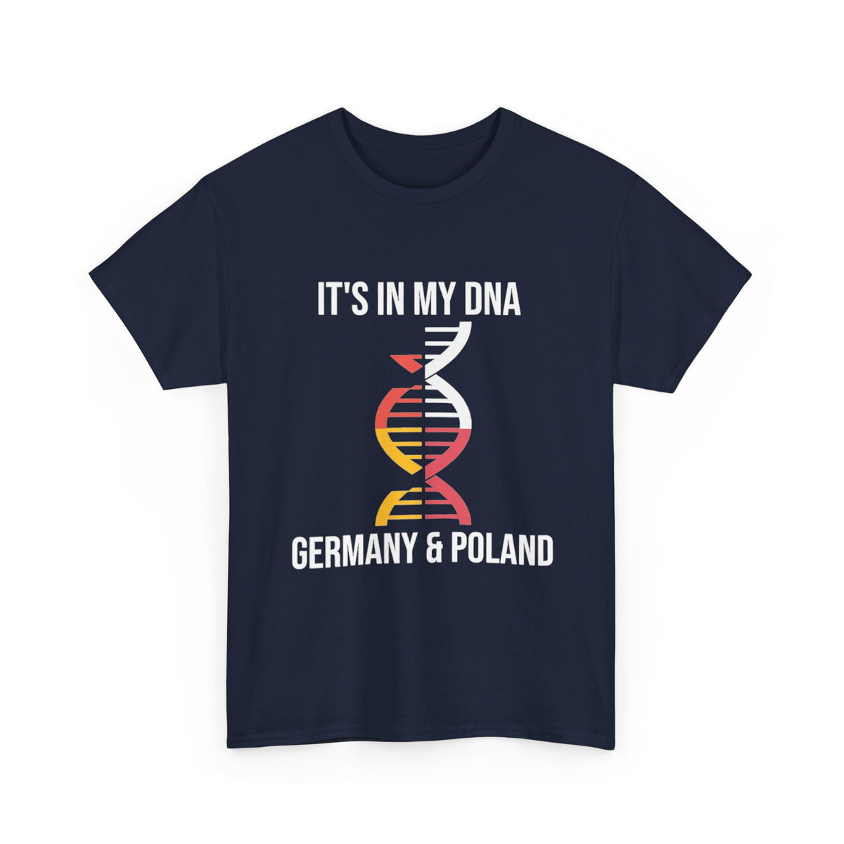 It's In My DNA — Germany & Poland Tee