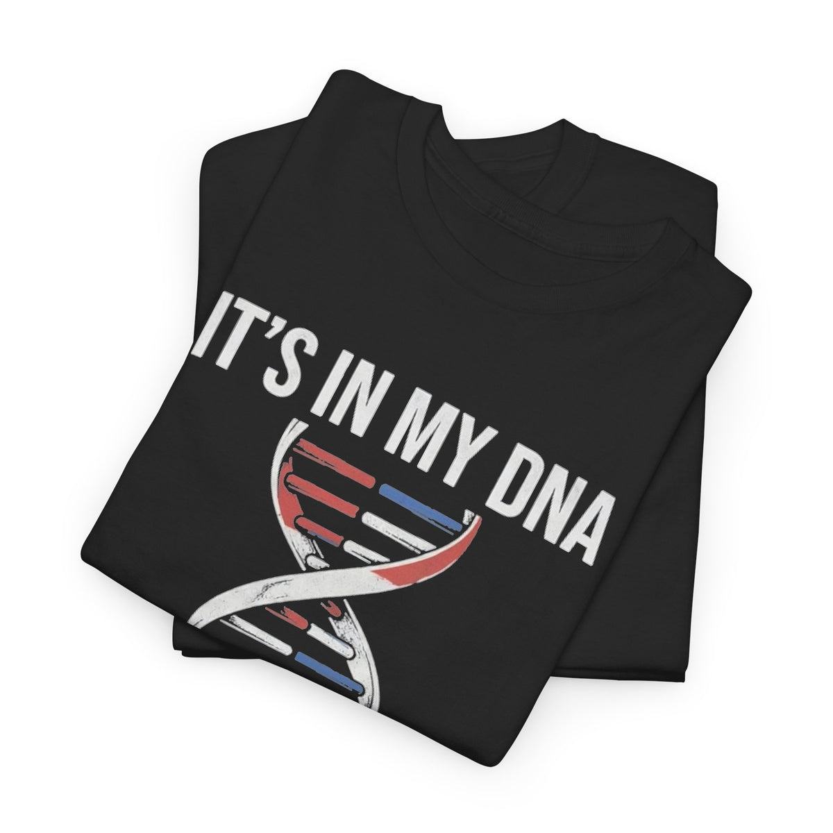 It's In My DNA — Netherlands Tee