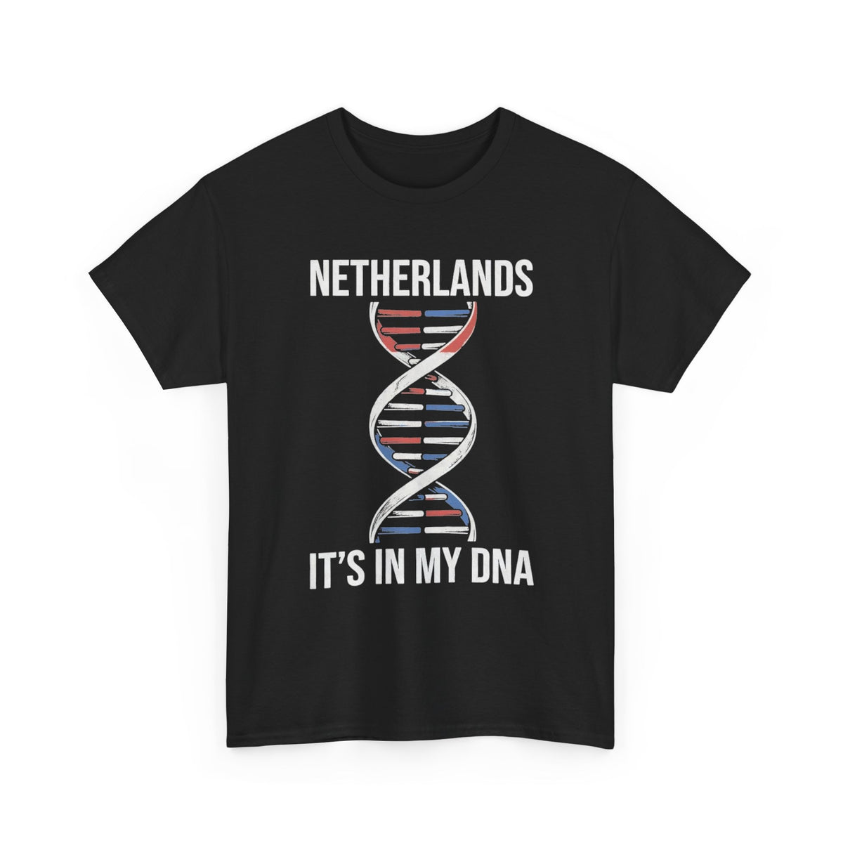 It's In My DNA — Netherlands Tee (Flipped Layout)