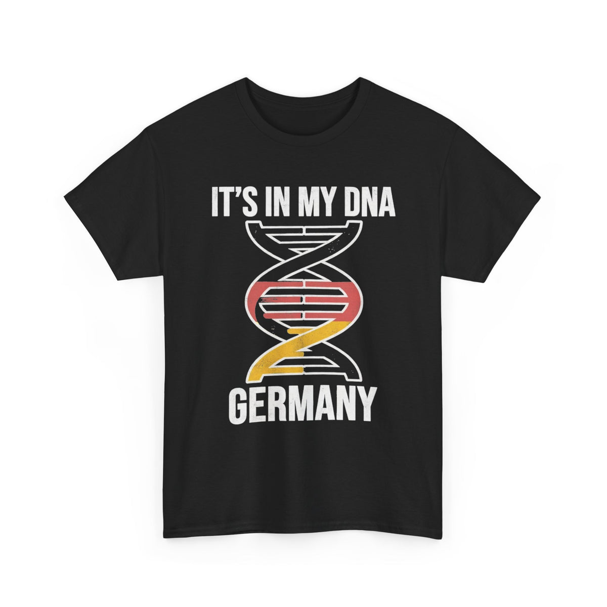 It's In My DNA — Germany Tee