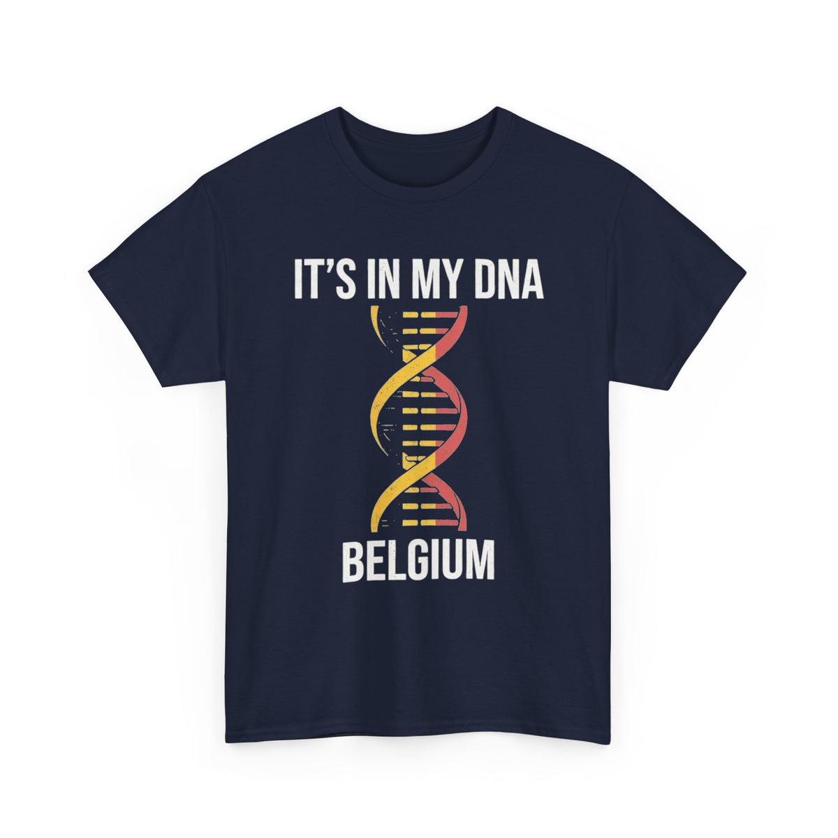 It's In My DNA — Belgium Tee