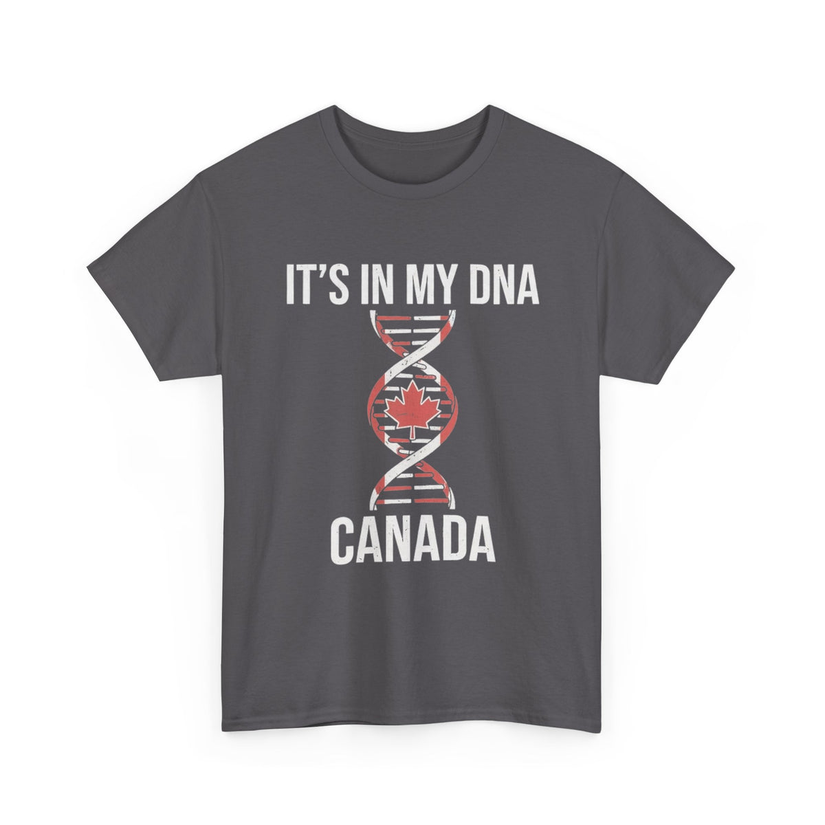 It's In My DNA — Canada Tee