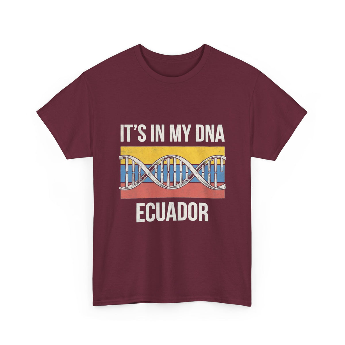 It's In My DNA — Ecuador Tee