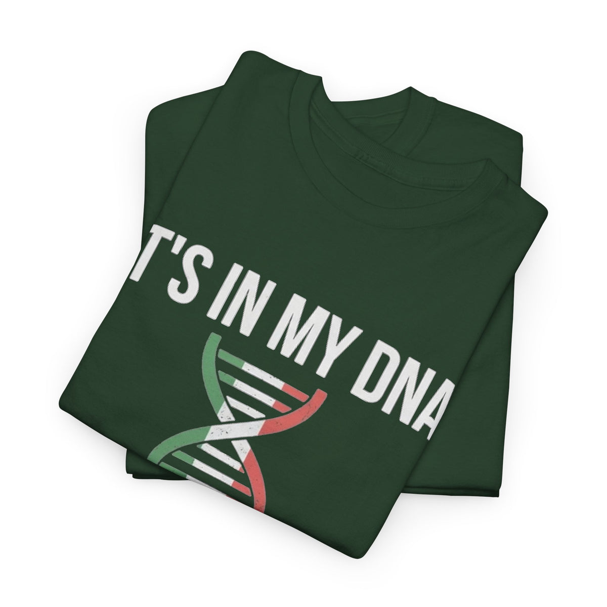 It's In My DNA — Italy Tee