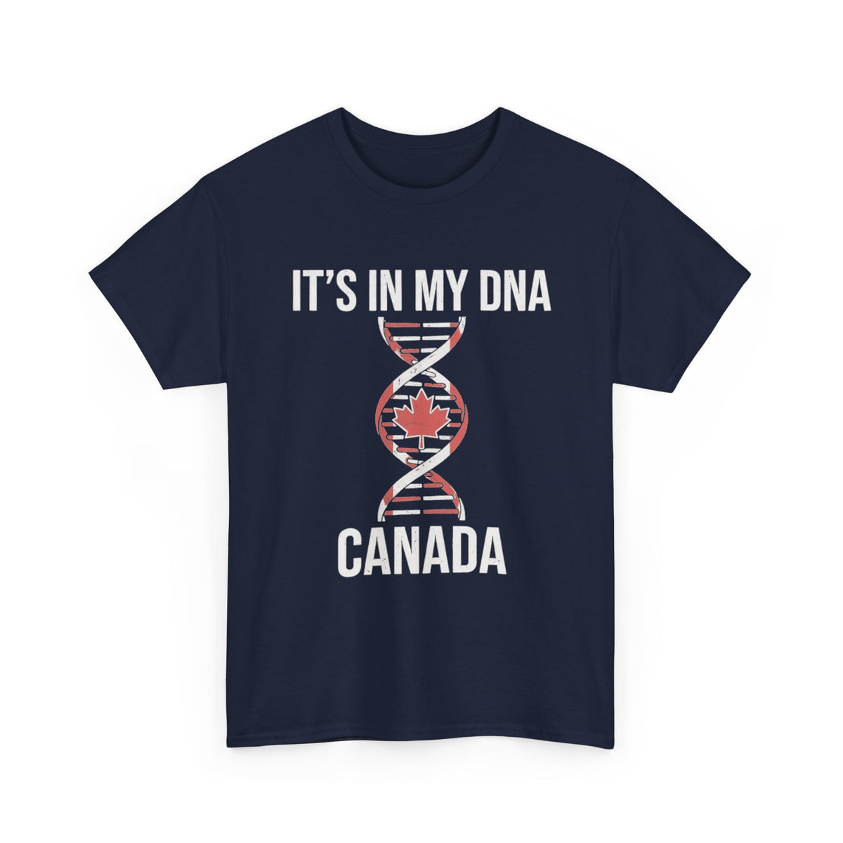 It's In My DNA — Canada Tee