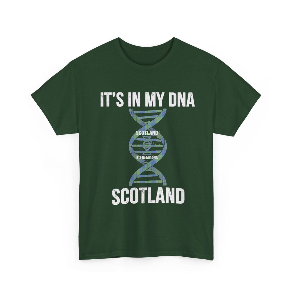 It's In My DNA — Scotland Tee