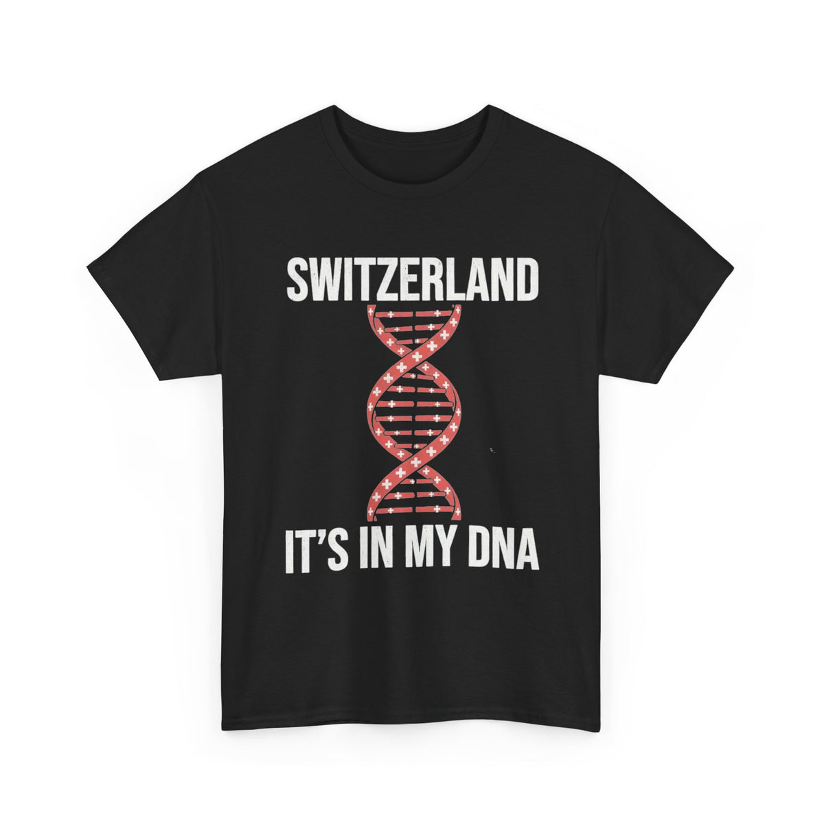 It's In My DNA — Switzerland Tee (Flipped Layout)