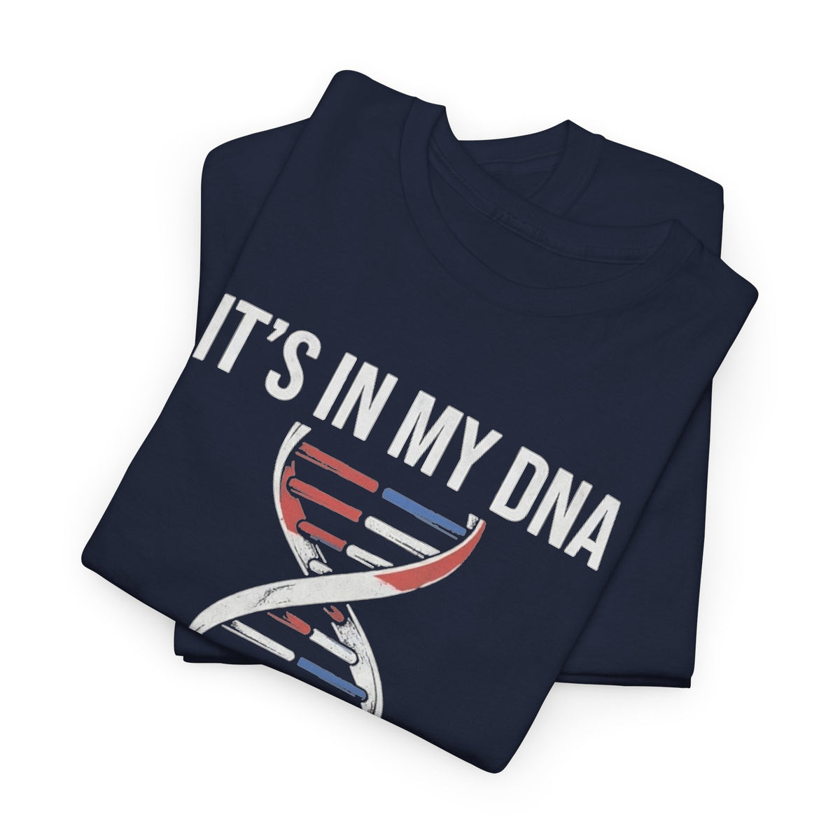 It's In My DNA — Netherlands Tee