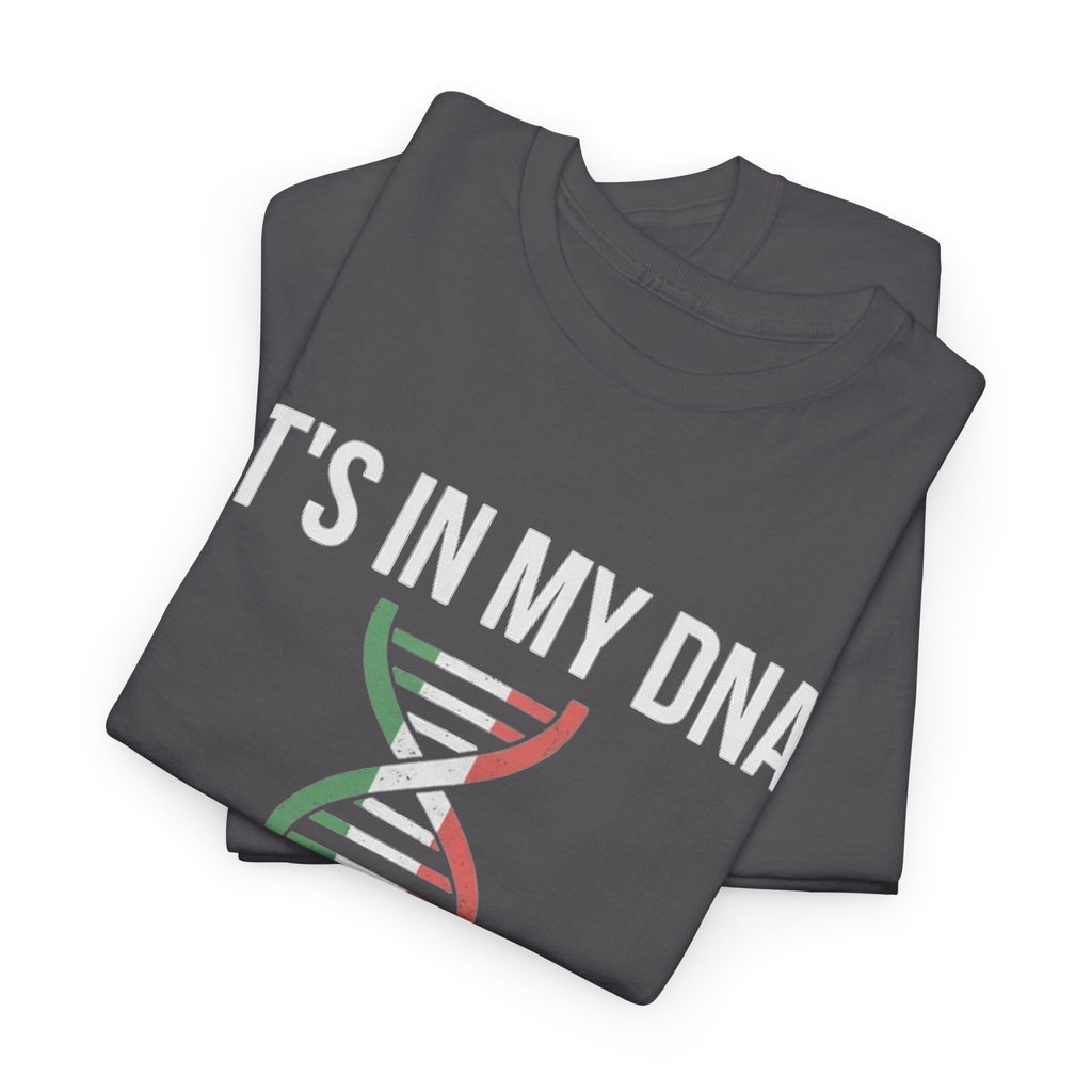 It's In My DNA — Italy Tee
