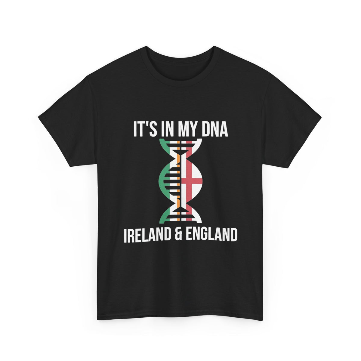 It's In My DNA — Ireland & England Tee