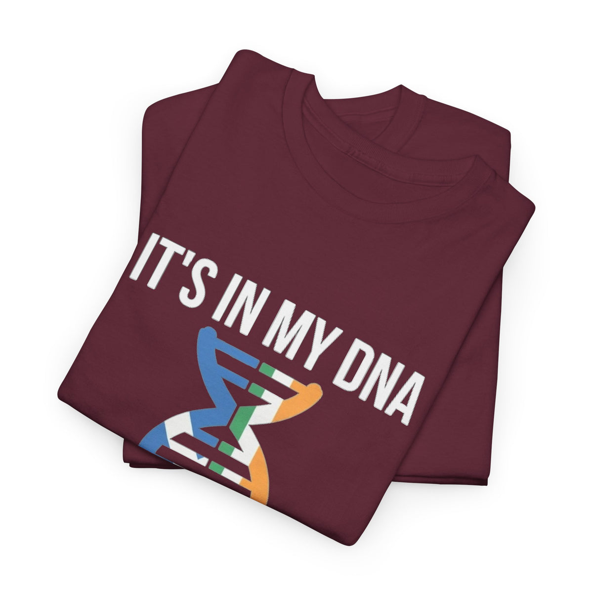 It's In My DNA — Scotland & Ireland Tee
