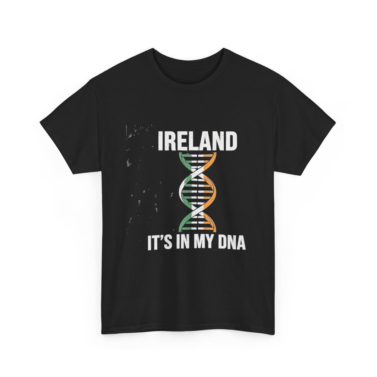 It's In My DNA — Ireland Tee (Flipped Layout)