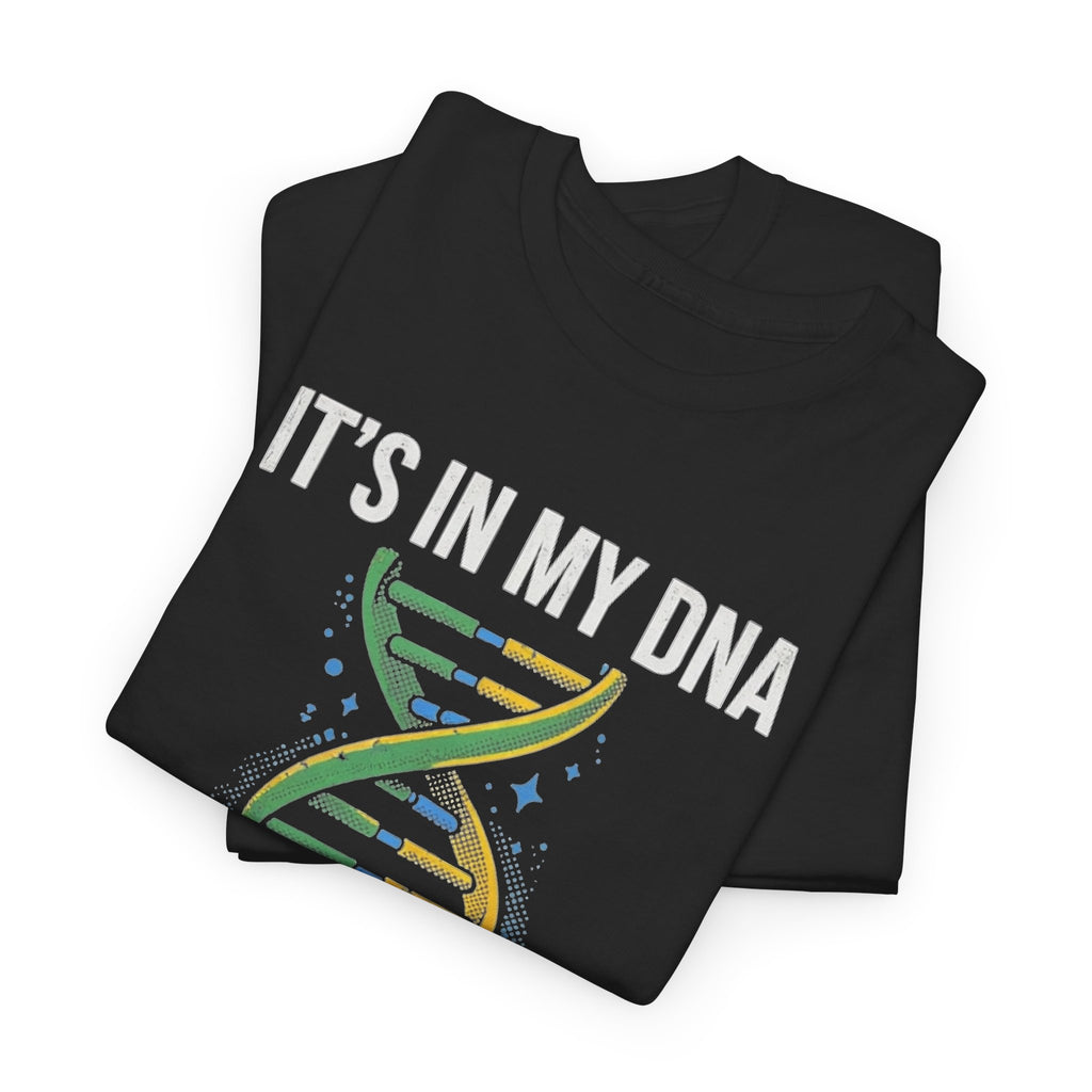 It's In My DNA — Brazil Tee