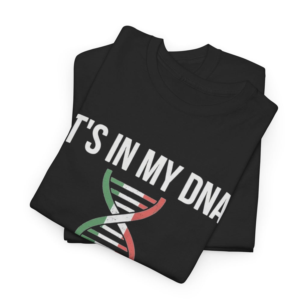 It's In My DNA — Italy Tee