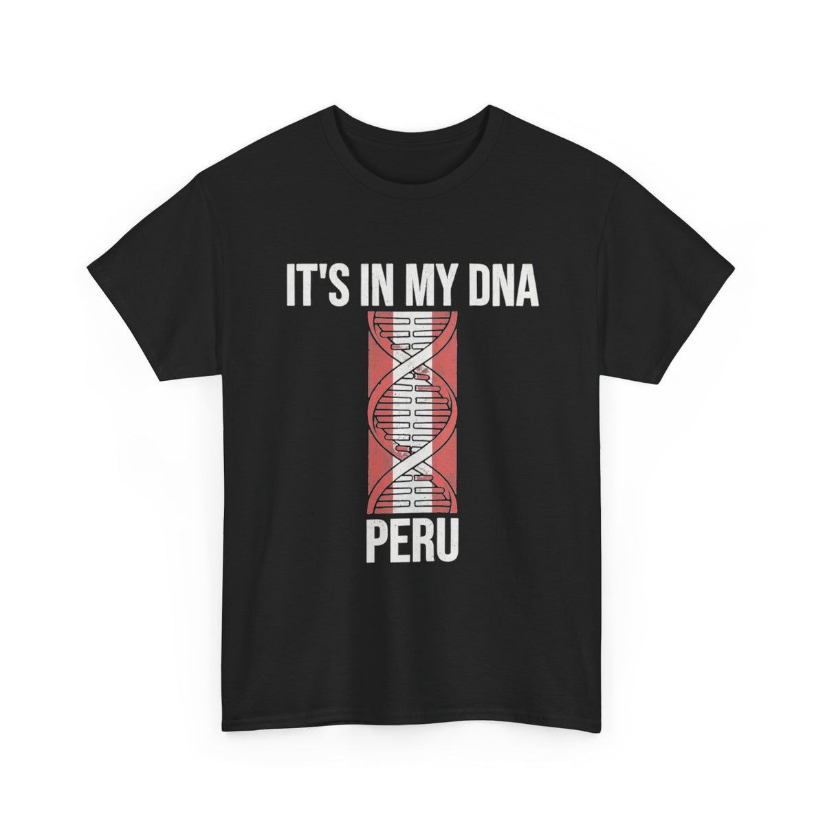 It's In My DNA — Peru Tee